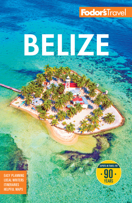 Book cover for Fodor's Belize: With a Side Trip to Guatemala