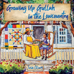 Book cover for Growing Up Gullah in the Lowcountry