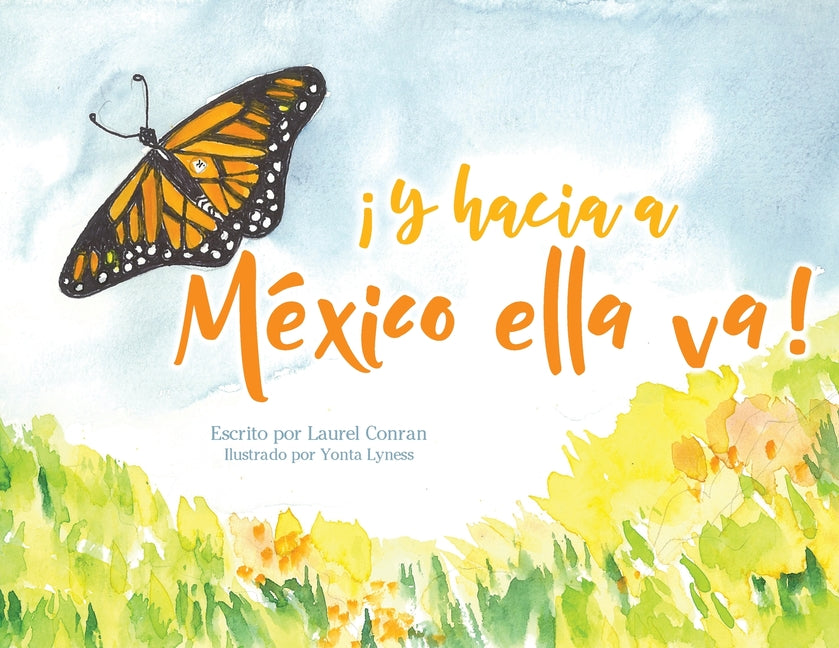 Book cover for ¡Y hacia a México ella va!