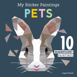 Book cover for My Sticker Paintings: Pets: 10 Magnificent Paintings