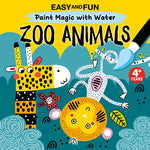 Book cover for Easy and Fun Paint Magic with Water: Zoo Animals