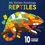 Book cover for My Sticker Paintings: Reptiles: 10 Awesome Animals