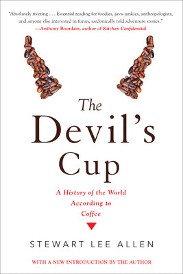 Book cover for The Devil's Cup: A History of the World According to Coffee: A History of the World According to Coffee