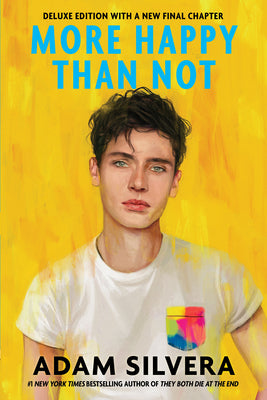 Book cover for More Happy Than Not (Deluxe Edition)
