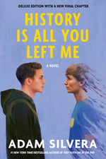 Book cover for History Is All You Left Me (Deluxe Edition)