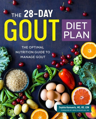 Book cover for The 28-Day Gout Diet Plan: The Optimal Nutrition Guide to Manage Gout