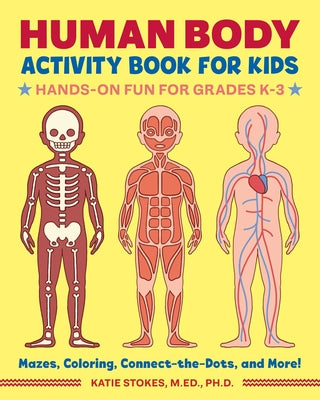 Book cover for Human Body Activity Book for Kids: Hands-On Fun for Grades K-3