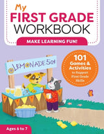Book cover for My First Grade Workbook: 101 Games and Activities to Support First Grade Skills