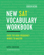 Book cover for Seberson Method: New Sat(r) Vocabulary Workbook: Over 700 High-Frequency Words to Master