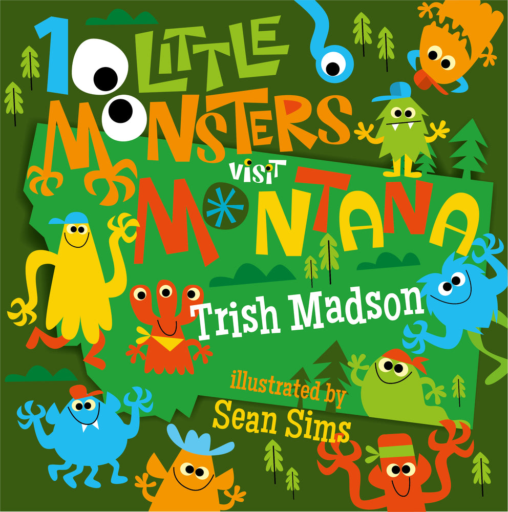 Book cover for 10 Little Monsters Visit Montana