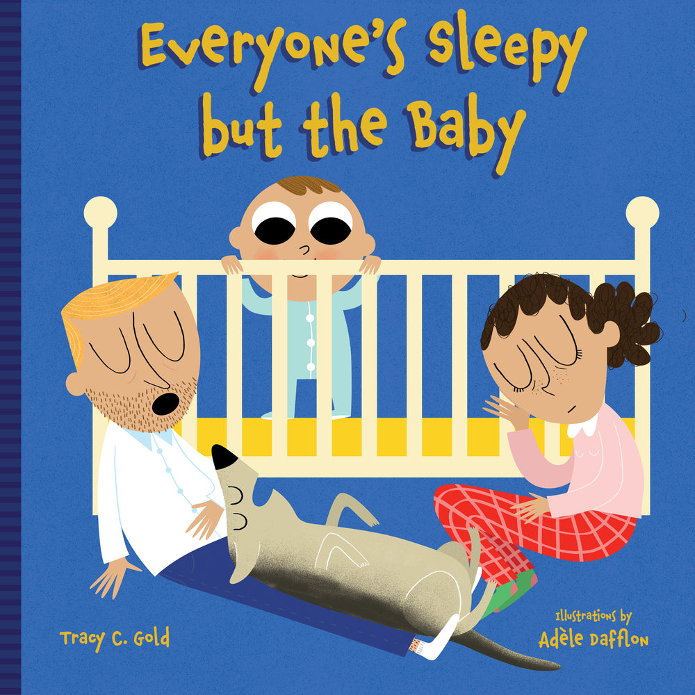 Book cover for Everyone's Sleepy But the Baby