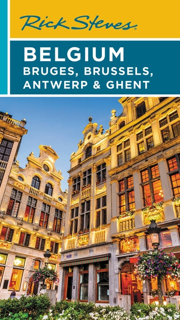 Book cover for Rick Steves Belgium: Bruges, Brussels, Antwerp & Ghent