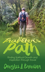 Book cover for Traveler's Path: Finding Spiritual Growth and Inspiration Through Travel