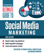 Book cover for Ultimate Guide to Social Media Marketing: Master Today's Top Platforms, Build Impactful Campaigns, Track and Improve Results