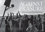 Book cover for Against Erasure: A Photographic Memory of Palestine Before the Nakba