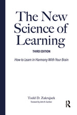 Book cover for The New Science of Learning: How to Learn in Harmony with Your Brain