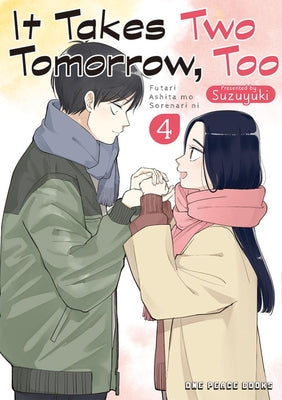 Book cover for It Takes Two Tomorrow, Too Volume 4