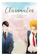 Book cover for Classmates Vol. 3: Sotsu Gyo SEI (Spring)
