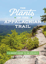 Book cover for Plants of the Appalachian Trail: A Hiker's Guide to 398 Species