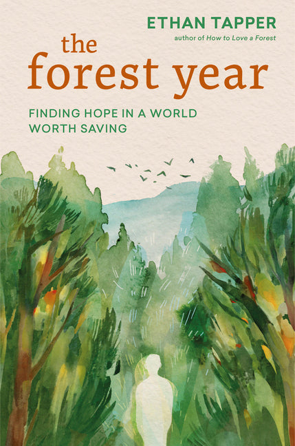 Book cover for Forest Year: Finding Hope in a World Worth Saving