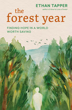 Book cover for Forest Year: Finding Hope in a World Worth Saving