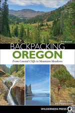 Book cover for Backpacking Oregon: From Coastal Cliffs to Mountain Meadows (Revised)