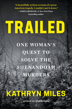 Book cover for Trailed: One Woman's Quest to Solve the Shenandoah Murders