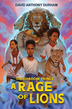 Book cover for Rage of Lions (the Shadow Prince #3)