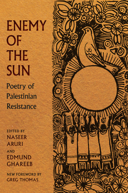 Book cover for Enemy of the Sun: Poetry of Palestinian Resistance