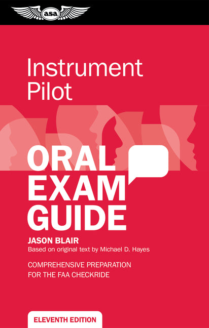 Book cover for Instrument Pilot Oral Exam Guide: Comprehensive Preparation for the FAA Checkride