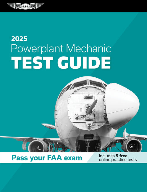 Book cover for Powerplant Mechanic Test Guide 2025: Study and Prepare for Your Aviation Mechanic FAA Knowledge Exam (2025)