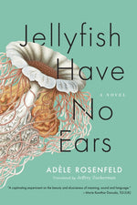 Book cover for Jellyfish Have No Ears