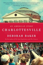 Book cover for Charlottesville: An American Story