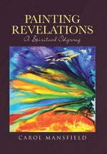 Book cover for Painting Revelations: A Spiritual Odyssey