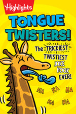 Book cover for Tongue Twisters!: The Trickiest, Twistiest Joke Book Ever