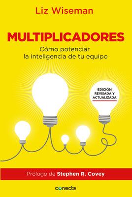 Book cover for Multiplicadores: Cómo Potenciar la Inteligencia de Tu Equipo