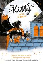 Book cover for Kitty Salva la Noche = Kitty and the Tiger Treasure