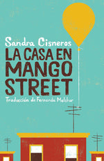 Book cover for La Casa En Mango Street / The House on Mango Street