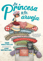 Book cover for La Princesa Y La Arveja. Un Cuento En Perú / La Princesa and the Pea