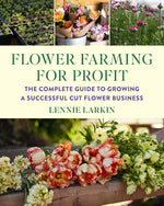 Book cover for Flower Farming for Profit: The Complete Guide to Growing a Successful Cut Flower Business