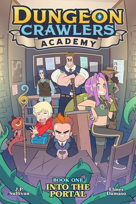 Book cover for Dungeon Crawlers Academy Book 1: Into the Portal