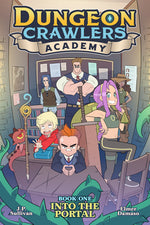 Book cover for Dungeon Crawlers Academy Book 1: Into the Portal