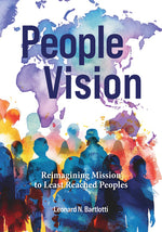 Book cover for People Vision: Reimagining Mission to Least Reached Peoples (Co)