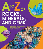 Book cover for A to Z of Rocks, Minerals, and Gems