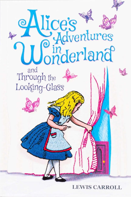 Book cover for Alice's Adventures in Wonderland and Through the Looking-Glass