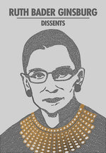 Book cover for Ruth Bader Ginsburg Dissents