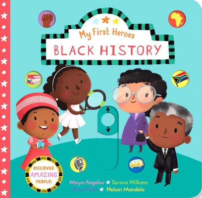 Book cover for My First Heroes: Black History