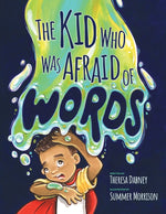Book cover for Kid Who Was Afraid of Words