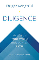 Book cover for Diligence: The Joyful Endeavor of the Buddhist Path