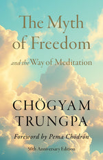 Book cover for Myth of Freedom and the Way of Meditation